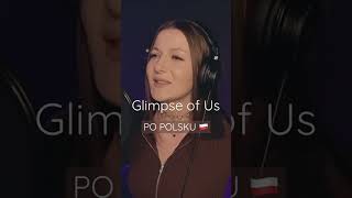 Glimpse of Us #popolsku #polskawersja #polishversion #cover #short