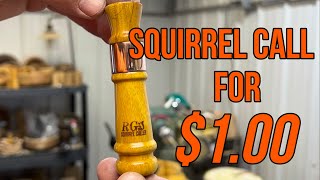 Making a Squirrel Call For A Dollar