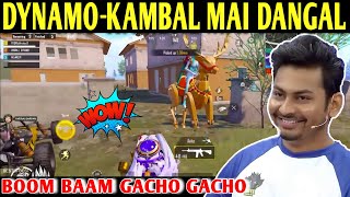 DYNAMO - KAMBAL MAI DANGAL | PUBG MOBILE | BGMI | BATTLEGROUNDS MOBILE INDIA | BEST OF BEST