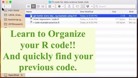 A guide to help you organize your R scripts | how to find your old code file quickly
