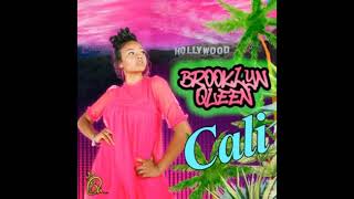 Brooklyn Queen - Cali
