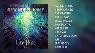 New Model Army &quot;From Here&quot; Official Pre-listening - Album OUT NOW!