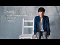 Motoki - 1st EP「Motoki~ゆめくじら」Trailer