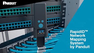 RapidID™ Network Mapping System by Panduit