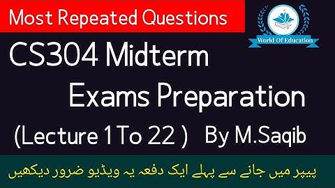 Cs304 Midterm preparation 2023 | cs304 midterm preparation| cs304 midterm exams 2022| By M.saqib