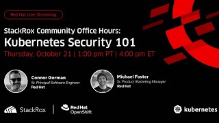 StackRox Office Hours (E4): Kubernetes Top 10 Security Challenges