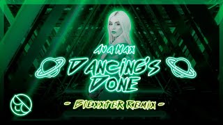 Ava Max - Dancing's Done (Blexxter Remix)