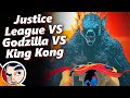 Justice League Vs Godzilla Vs King Kong