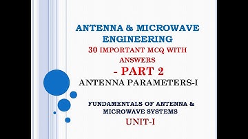 EC8701 MCQ | Antenna and microwave engineering MCQ | Antenna  MCQ | Antenna parameters MCQ |  PART 2