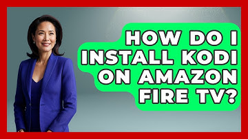 How Do I Install Kodi On Amazon Fire TV? - NextGen Viewing and Audio