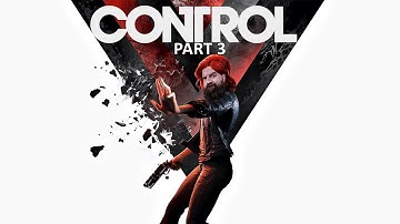 Zeke Plays: Control (PC RTX) part 3
