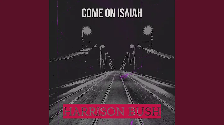 Come on Isaiah