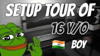 SETUP TOUR OF AN 16 Y/O INDIAN GAMER 🔥|| SETUP 2024 || XENZYY