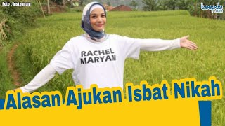 Alasan Rachel Maryam dan Suami Ajukan Isbat Nikah, Hakim Kabulkan Permohonan