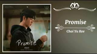 Choi Yu Ree – Promise [Queen of Tears OST Part 9]