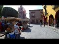 San MIguel de Allende - Walking Tour