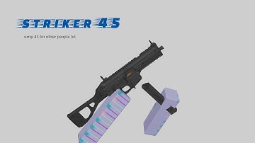 Striker 45 Animations