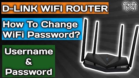How To Change WiFi Password & Username/password of D-Link Router in Hindi | Step by Step | 2021