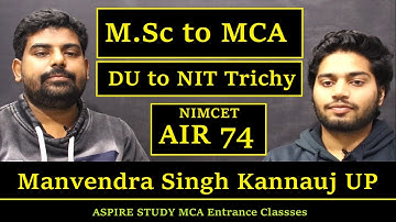 NIMCET 2022 Topper AIR - 74 Manvendra Singh [Delhi University] Kannauj UP