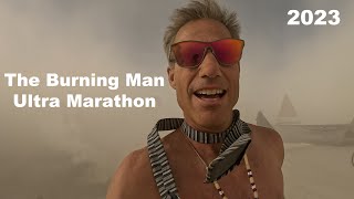 Blinded By The Dust! The Burning Man Ultra Marathon-2023