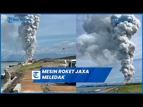 Detik-detik Uji Coba Gagal Mesin Roket JAXA Jepang Meledak