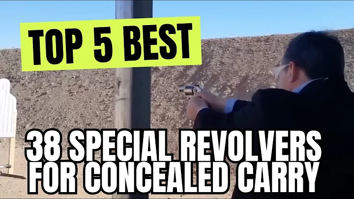 Top 5 Concealed Carry 38 Special Revolvers