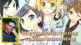 Reviviendo HENTAI OUJI WA WARAWANAI NEKO 3 // El mejor arco de la SERIE