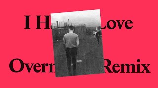 Video thumbnail of "For Those I Love - I Have a Love (Overmono Remix)"