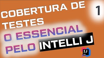Definindo e Reconhecendo COBERTURA DE CÓDIGO em Testes de Software!