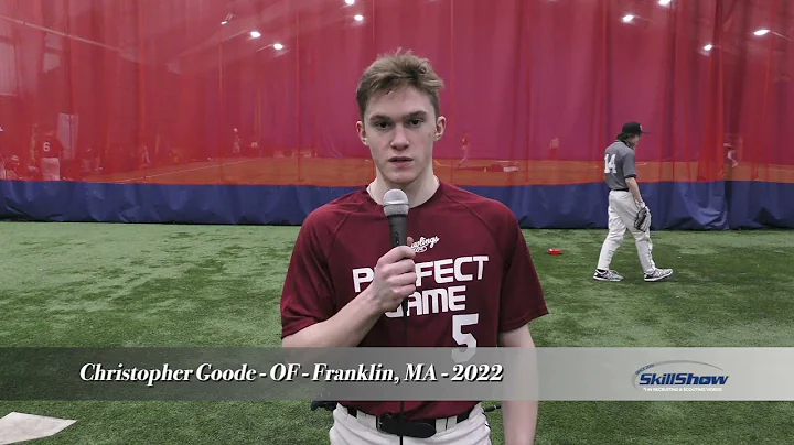 Christopher Goode - OF - Franklin, MA - 2022