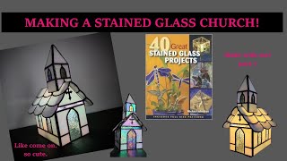 STAINED GLASS CHURCH! (Amazon stained glass books)