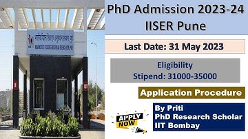 IISER Pune PhD Admission 2023-24 || PhD Admission 2023 || IISER Pune
