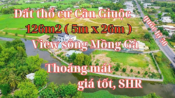 Đất giá rẻ Cần Giuộc. Diện tích 126m2, xã Mỹ Lộc - Cần Giuộc, gần QL50, view sông Mồng Gà, giá tốt