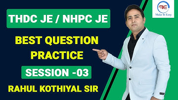 thdc je / nhpc je mechanical question paper | nhpc je paper /nhpc je class by rahul kothiyal sir