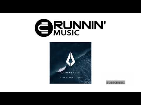 Eli Brown x Siege feat. Lovlee - Pulling Me Back (Extended Mix)