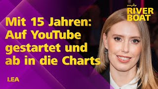 Von YouTube in die Charts – LEA