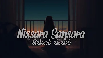 Nissara Sansara Heene Athithe Song