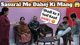 Shadi Ke 9 Saal Baad DAHEJ 😜 II Jims Kash #prank #prankonwife