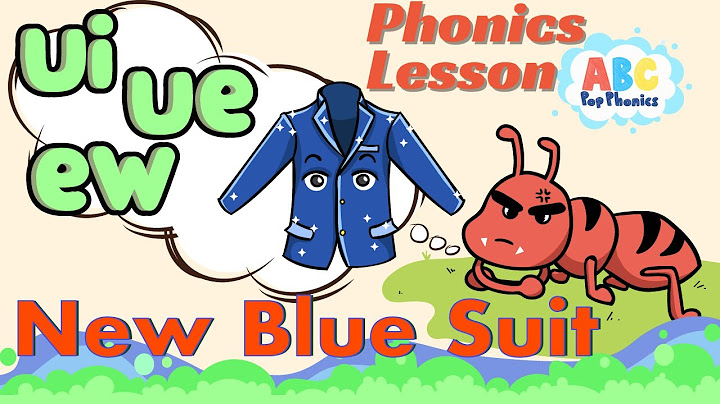 Mastering the 'Ui', 'Ue', & 'Ew' Sounds with New Blue Suit - Complete Phonics 2