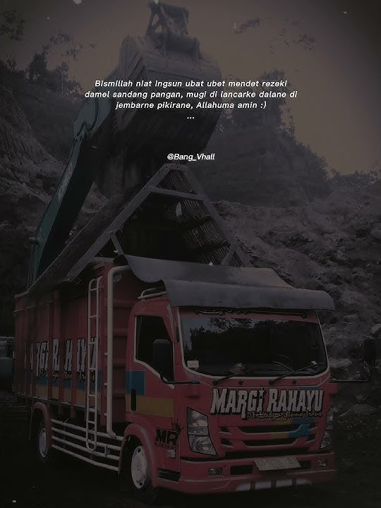 Story wa 30detik -Truk Tambang pasir[EPS 2] #bangthoyenx29