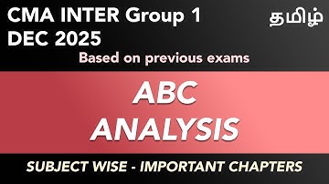 ABC Analysis - Important Chapters | CMA Intermediate Group 1 December 2025 Tamil