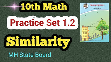 Class 10th Math Geometry Practice Set 1.2 | Class 10 Similarity Practice Set 1.2