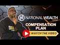 National wealth center compensation plan explained in 4 minutes
