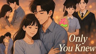 Only You Knew – A song  for Hidden Love drama  | K-Drama OST Style Song by @MaiMelody3010