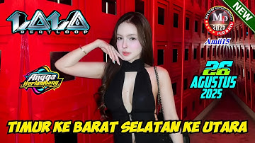 "TIMUR KE BARAT SELATAN KE UTARA" DJ LALA 26 AGUSTUS 2025 - NEW DJ VIRAL || MP CLUB PEKANBARU