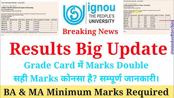 IGNOU Results Big Update Release 🔥 Minimum Passing Marks 🤔 Marks Double Reason full info