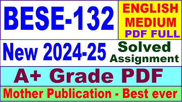 BESE 132 solved assignment 2024-25 in English || bese 132 ignou solved assignment | bese 132 ignou