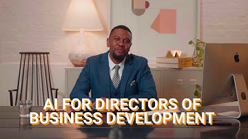 AI for Directors of Business Development: Prompt & Video courses, Certifications and AI tools