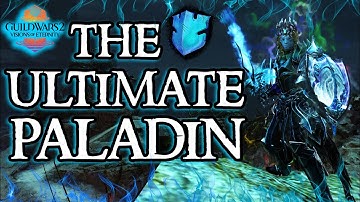 PALADIN LUMINARY FULL GUIDE - One Build for Guild Wars 2 PvE, PvP, and WvW