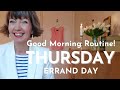 Thursday - Good Morning Routine 2021! Errand Day, Flylady